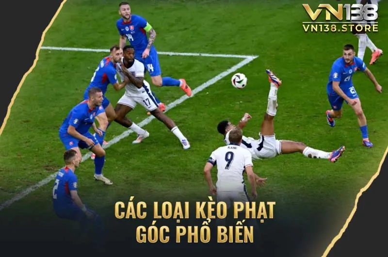 Các biến thể kèo phạt góc phổ biến