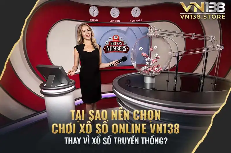 Xổ số online đem lại nhiều ưu điểm hơn so với xổ số truyền thống