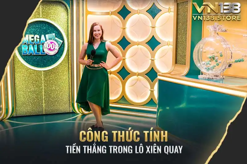 Công thức tính lô xiên quay