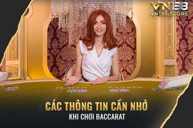 Những lưu ý khi chơi Baccarat